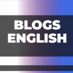 Blogs in English​