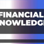 Financial Knowledge​