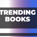 Trending Books​